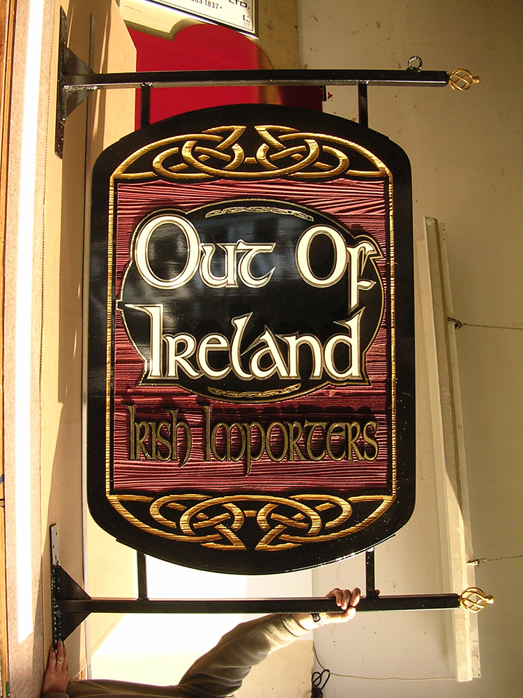 out of ireland sandblasted sign